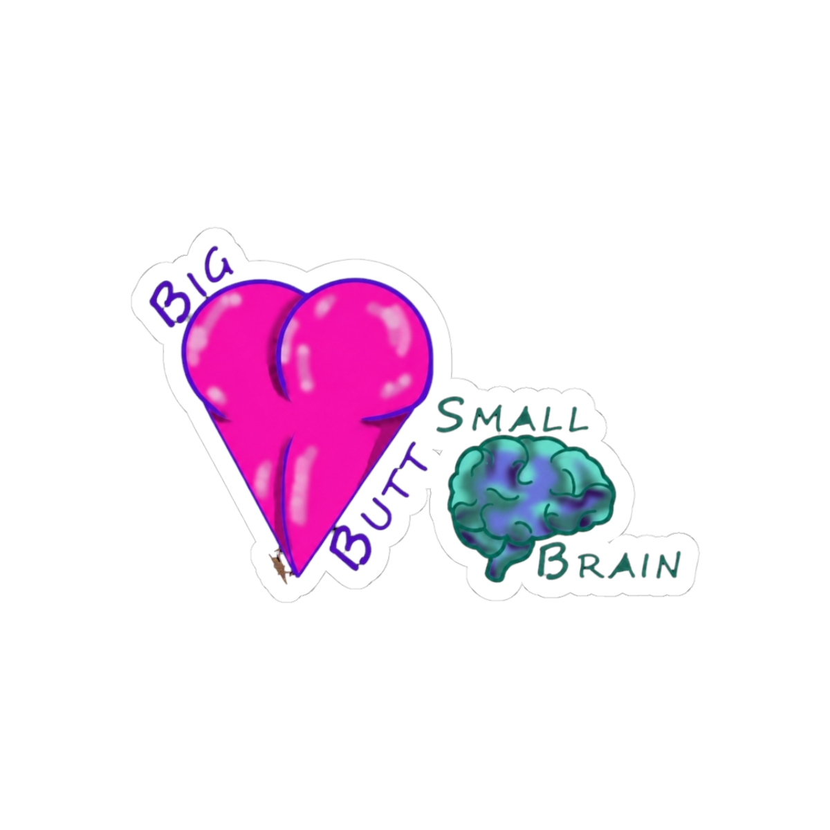 Big Butt Small Brain | Small Brained American